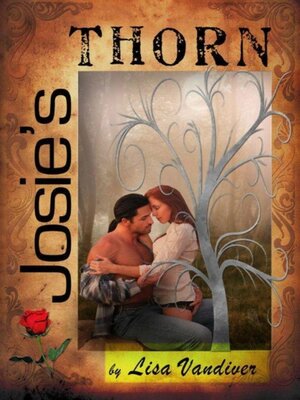 cover image of Josie's Thorn